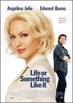 Angelina Jolie - Life or Something Like It 01