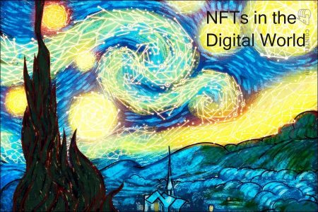 The Position of Cryptocurrencies and NFTs in the Digital World