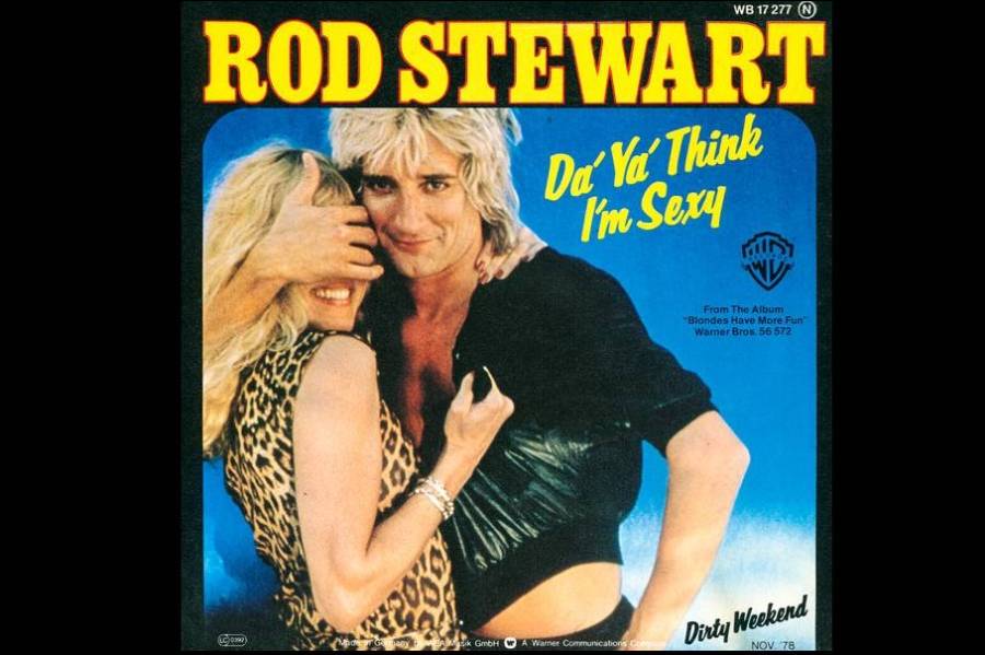 Da Ya Think I'm Sexy? Lyrics by Rod Stewart