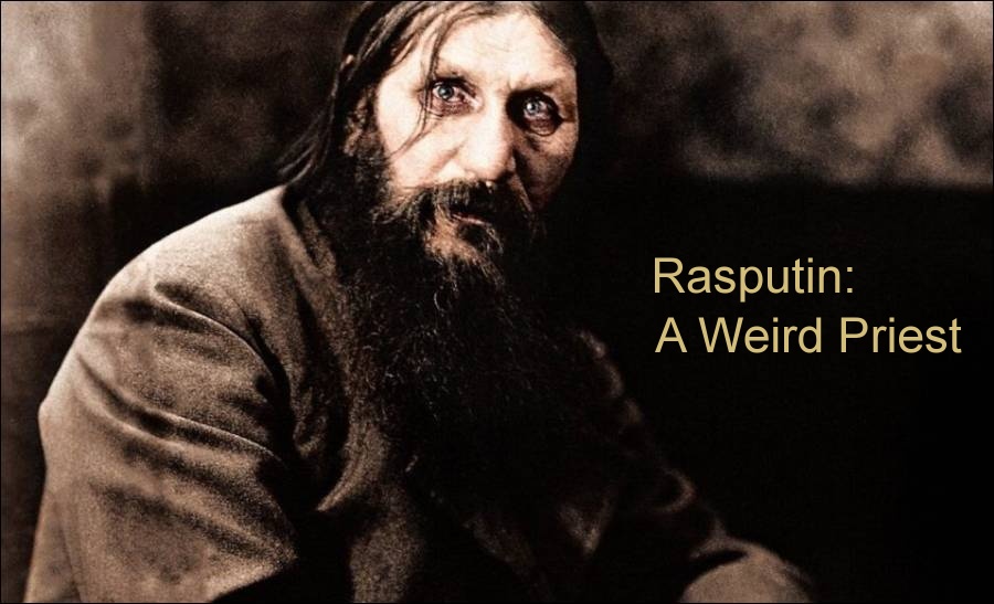 The real story of Rasputin, immoral priest of Russia