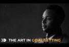 The art of goal setting