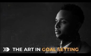 The art of goal setting