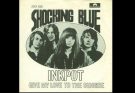 Inkpot Lyrics by Shocking Blue