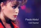 Cold Hearted Lyrics by Paula Abdul