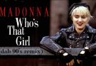 Who's That Girl Lyrics by Madonna